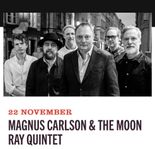 MAGNUS CARLSON & THE MOON RAY QUINTET PÅ FASHING (2 BILJ)