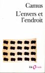 L'envers et l'endroit / Actuelles - Écrits politiques...