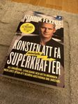 Henrik Fexeus - konsten att få superkrafter 