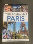 Första klass familjeguider med familjen i Paris