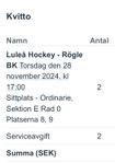 2 st sittplats Luleå Hockey-Rögle 28 november 