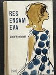 Retro 1963  Res ensam Eva, ungdomsbok du kan bara du vill!