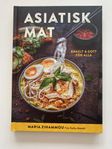 Asiatisk Mat: Enkelt & Gott För Alla av Maria Zihammou (202