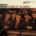 Church Of Misery – Houses Of The Unholy