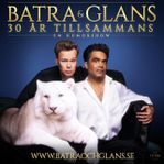 Batra & Glans - 30 år tillsammans Lidköping Parkett 2025 2