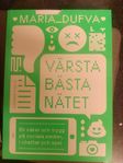 Värsta bästa nätet