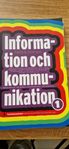 Information och kommunikation 1