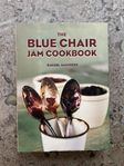 The Blue Chair Jam Cookbook - Rachel Saunders