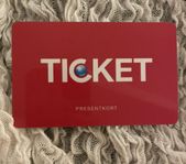 Presentkort Ticket