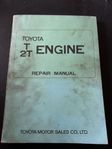 Toyota T &2T Engine reparationshandbok 