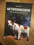 Aktiveringsbok hund/ Att ha hund 