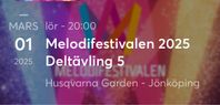 Biljetter till Melodifestivalen deltävling 5