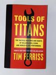 Tools of Titans - Tim Ferriss