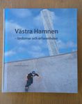 Västra Hamnen, 2019 av Bengt Persson 