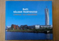 Hållbar framtidstad BO01, 2005 av Persson