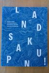 Landskap Nu! : samtida svensk landskapsarkitektur
