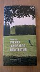 Guide till svensk landskapsarkitektur, av Torbjörn Andersso