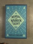 Bok Manual of The Warrior of Light av Paulo Coelho