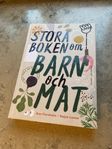 Stora boken om barn och mat