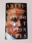 American Psycho - Bret Easton Ellis