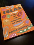 Islas - Food of the Spanish Islands by Emma Warren