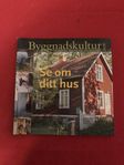 Byggnadskultur. Tidskrift för byggnadsvård. Nyskick