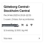 Tågbiljetter 14 feb Göteborg - STHLM + 16/2 STHLM-Götebor