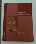 Att skapa effektiva team av Susan Wheelan m.fl (upplaga 4)