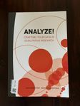 Analyze! : crafting your data in qualitative research