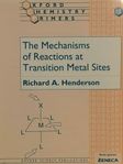 The Mechanisms of Reactions at Transition Metal Sites