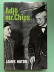 James Hilton - Adjö mr. Chips