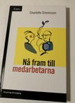 Bok: Nå fram till medarbetarna