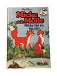 Micke och Molle: Micke får en ny vän 