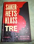 Säkerhetsklass tre av Kerstin Loenberg ~ bok