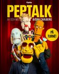 Peptalk. Björn Carlberg. Stadsteatern. 2 biljetter