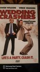 DVD: Wedding Crashers, Life is a party