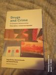 Drugs and Crime A Complex Relationship