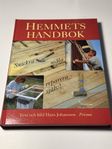 Hemmets handbok - snickra, måla, reparera själv