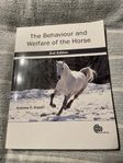 The behaviour and welfare of the horse