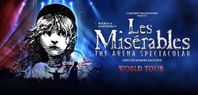 3 biljetter - Les Misérables The Arena Spectacular