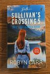 Sullivan's Crossing 5: Dit Vägarna Bär av Robyn Carryn Car