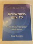 NY - Recovering with T3 • Hypotyreos • Sköldkörtel