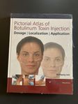 Pictorial Atlas  Botulinum Toxin Injection Wolfgang Jost