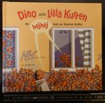 Dino och lilla Kurren - Barnbok
