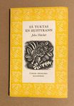 Så tuktas en hustyrann eller äkta mannen & hans överman