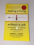 Making a Living Without A Job (Barbara Winter)