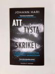 Att tysta skriket (Johann Hari)