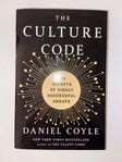 Culture Code The Secrets of Highly Successful Groups