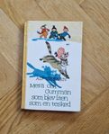 Barnbok Mera om Gumman som blev liten som en tesked Pröysen