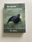Din väg till Jägarexamen bok